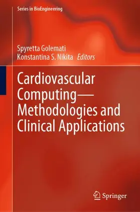 Nikita / Golemati |  Cardiovascular Computing-Methodologies and Clinical Applications | Buch |  Sack Fachmedien