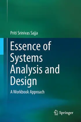 Sajja |  Essence of Systems Analysis and Design | eBook | Sack Fachmedien