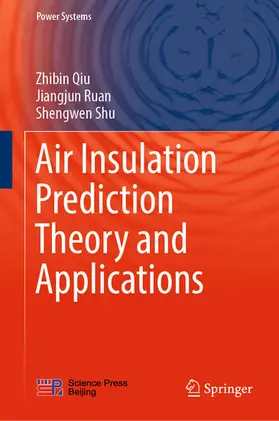 Qiu / Ruan / Shu |  Air Insulation Prediction Theory and Applications | eBook | Sack Fachmedien