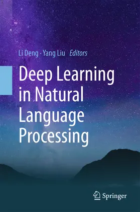 Deng / Liu |  Deep Learning in Natural Language Processing | eBook | Sack Fachmedien