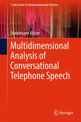 Köster |  Multidimensional Analysis of Conversational Telephone Speech | eBook | Sack Fachmedien