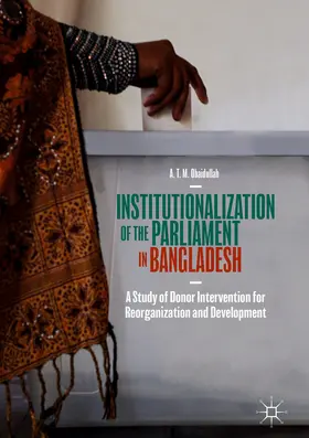 Obaidullah |  Institutionalization of the Parliament in Bangladesh | eBook | Sack Fachmedien