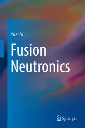 Wu | Fusion Neutronics | E-Book | sack.de