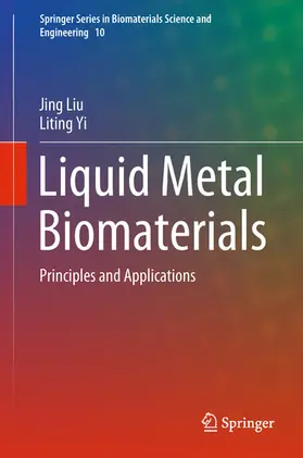 Liu / Yi |  Liquid Metal Biomaterials | eBook | Sack Fachmedien
