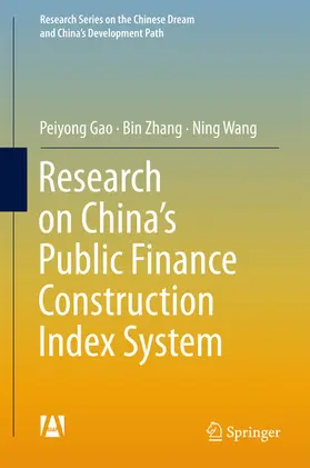 Gao / Zhang / Wang | Research on China’s Public Finance Construction Index System | E-Book | sack.de
