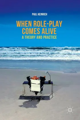 Heinrich |  When role-play comes alive | Buch |  Sack Fachmedien