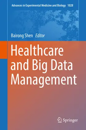 Shen | Healthcare and Big Data Management | E-Book | sack.de