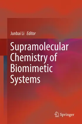Li |  Supramolecular Chemistry of Biomimetic Systems | eBook | Sack Fachmedien