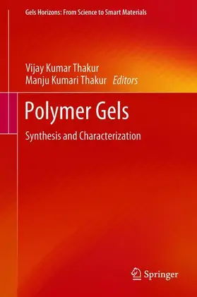 Thakur |  Polymer Gels | Buch |  Sack Fachmedien