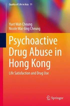 Cheung |  Psychoactive Drug Abuse in Hong Kong | eBook | Sack Fachmedien