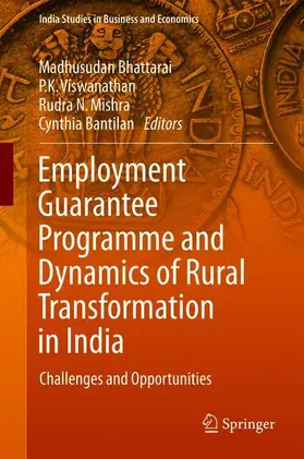 Bhattarai / Bantilan / Viswanathan |  Employment Guarantee Programme and Dynamics of Rural Transformation in India | Buch |  Sack Fachmedien