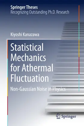 Kanazawa | Statistical Mechanics for Athermal Fluctuation | E-Book | sack.de