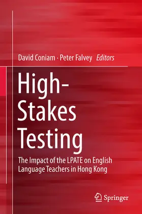 Coniam / Falvey |  High-Stakes Testing | eBook | Sack Fachmedien