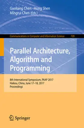 Chen / Shen | Parallel Architecture, Algorithm and Programming | E-Book | www2.sack.de