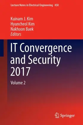 Kim / Baek |  IT Convergence and Security 2017 | Buch |  Sack Fachmedien