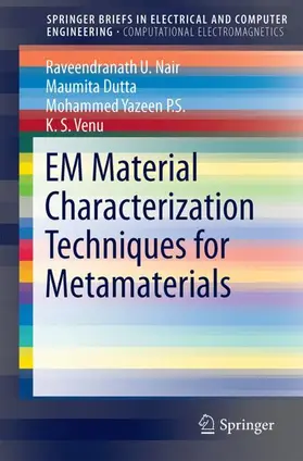Nair / Dutta / P.S. | Em Material Characterization Techniques for Metamaterials | Buch | 978-981-10-6516-3 | sack.de