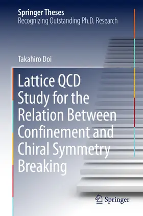 Doi | Lattice QCD Study for the Relation Between Confinement and Chiral Symmetry Breaking | E-Book | sack.de