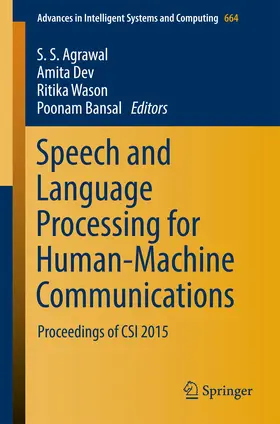 Agrawal / Devi / Wason | Speech and Language Processing for Human-Machine Communications | E-Book | sack.de