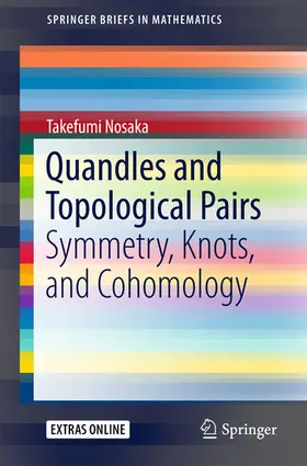 Nosaka |  Quandles and Topological Pairs | eBook | Sack Fachmedien