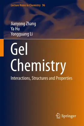 Zhang / Hu / Li |  Gel Chemistry | eBook | Sack Fachmedien