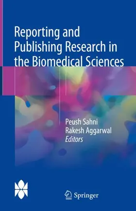 Sahni / Aggarwal |  Reporting and Publishing Research in the Biomedical Sciences | Buch |  Sack Fachmedien