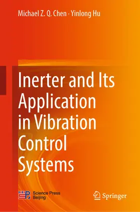 Chen / Hu | Inerter and Its Application in Vibration Control Systems | E-Book | sack.de
