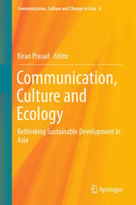 Prasad |  Communication, Culture and Ecology | Buch |  Sack Fachmedien