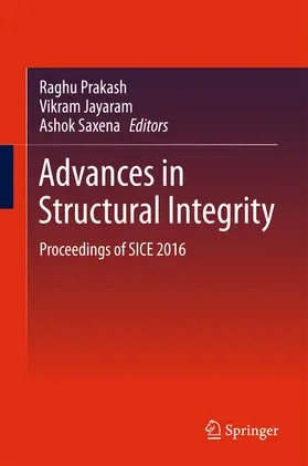 Prakash / Jayaram / Saxena |  Advances in Structural Integrity | eBook | Sack Fachmedien