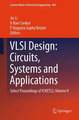 Li / Beulet / Sankar |  VLSI Design: Circuits, Systems and Applications | Buch |  Sack Fachmedien