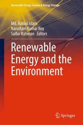 Islam / Rahman / Roy |  Renewable Energy and the Environment | Buch |  Sack Fachmedien