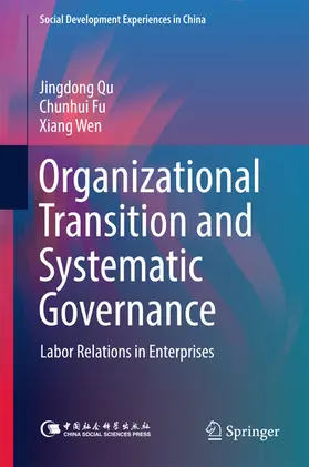 Qu / Fu / Wen |  Organizational Transition and Systematic Governance | eBook | Sack Fachmedien