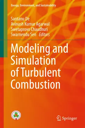 De / Agarwal / Chaudhuri |  Modeling and Simulation of Turbulent Combustion | eBook | Sack Fachmedien