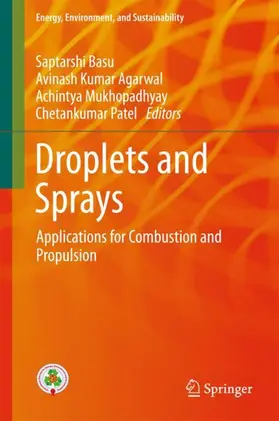 Basu / Patel / Agarwal |  Droplets and Sprays | Buch |  Sack Fachmedien