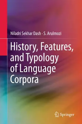 Arulmozi / Dash |  History, Features, and Typology of Language Corpora | Buch |  Sack Fachmedien