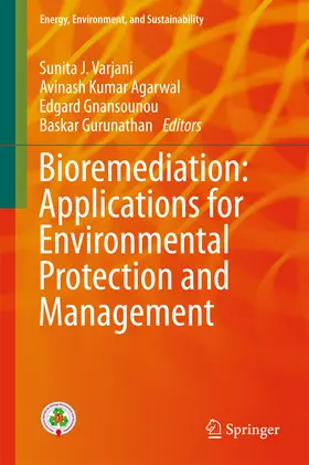 Varjani / Agarwal / Gnansounou | Bioremediation: Applications for Environmental Protection and Management | E-Book | sack.de