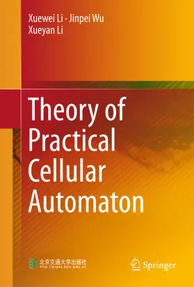 Li / Wu |  Theory of Practical Cellular Automaton | eBook | Sack Fachmedien
