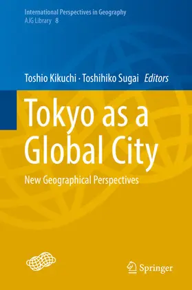 Kikuchi / Sugai |  Tokyo as a Global City | eBook | Sack Fachmedien