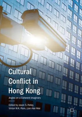 Polley / Wee / Poon |  Cultural Conflict in Hong Kong | Buch |  Sack Fachmedien