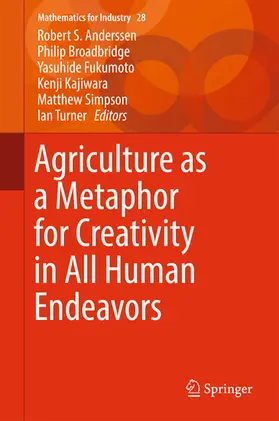 Anderssen / Broadbridge / Fukumoto |  Agriculture as a Metaphor for Creativity in All Human Endeavors | eBook | Sack Fachmedien