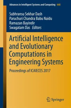 Dash / Das / Naidu |  Artificial Intelligence and Evolutionary Computations in Engineering Systems | Buch |  Sack Fachmedien