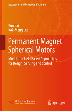 Bai / Lee |  Permanent Magnet Spherical Motors | eBook | Sack Fachmedien