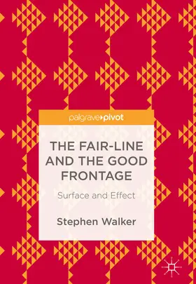 Walker |  The Fair-Line and the Good Frontage | eBook | Sack Fachmedien