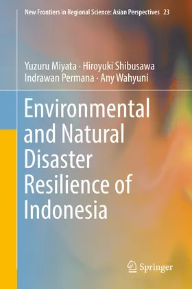 Miyata / Shibusawa / Permana |  Environmental and Natural Disaster Resilience of Indonesia | eBook | Sack Fachmedien