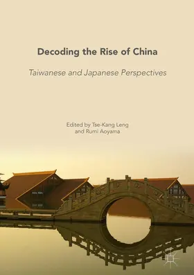 Leng / Aoyama |  Decoding the Rise of China | eBook | Sack Fachmedien