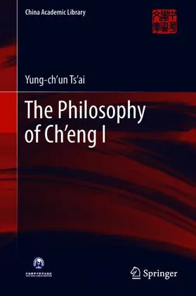 Ts’ai |  The Philosophy of Ch'eng I | Buch |  Sack Fachmedien