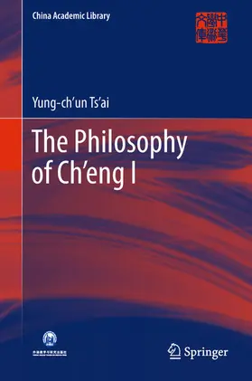 Ts’ai |  The Philosophy of Ch’eng I | eBook | Sack Fachmedien