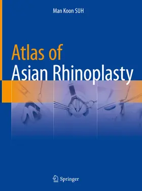 SUH | Atlas of Asian Rhinoplasty | E-Book | sack.de