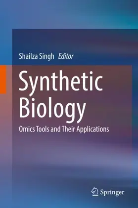 Singh | Synthetic Biology | Buch | 978-981-10-8692-2 | www2.sack.de