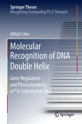 Saha | Molecular Recognition of DNA Double Helix | E-Book | sack.de