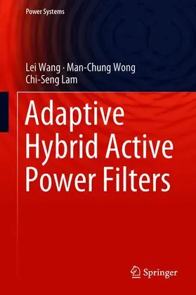 Wang / Lam / Wong |  Adaptive Hybrid Active Power Filters | Buch |  Sack Fachmedien